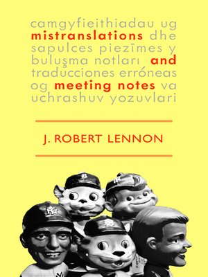 cover image of Mistranslations and Meeting Notes